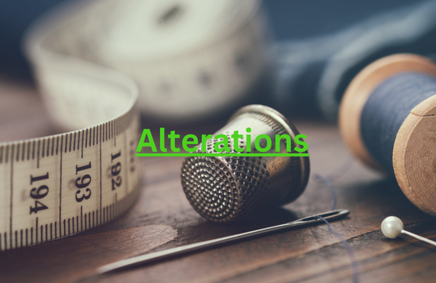 Alterations