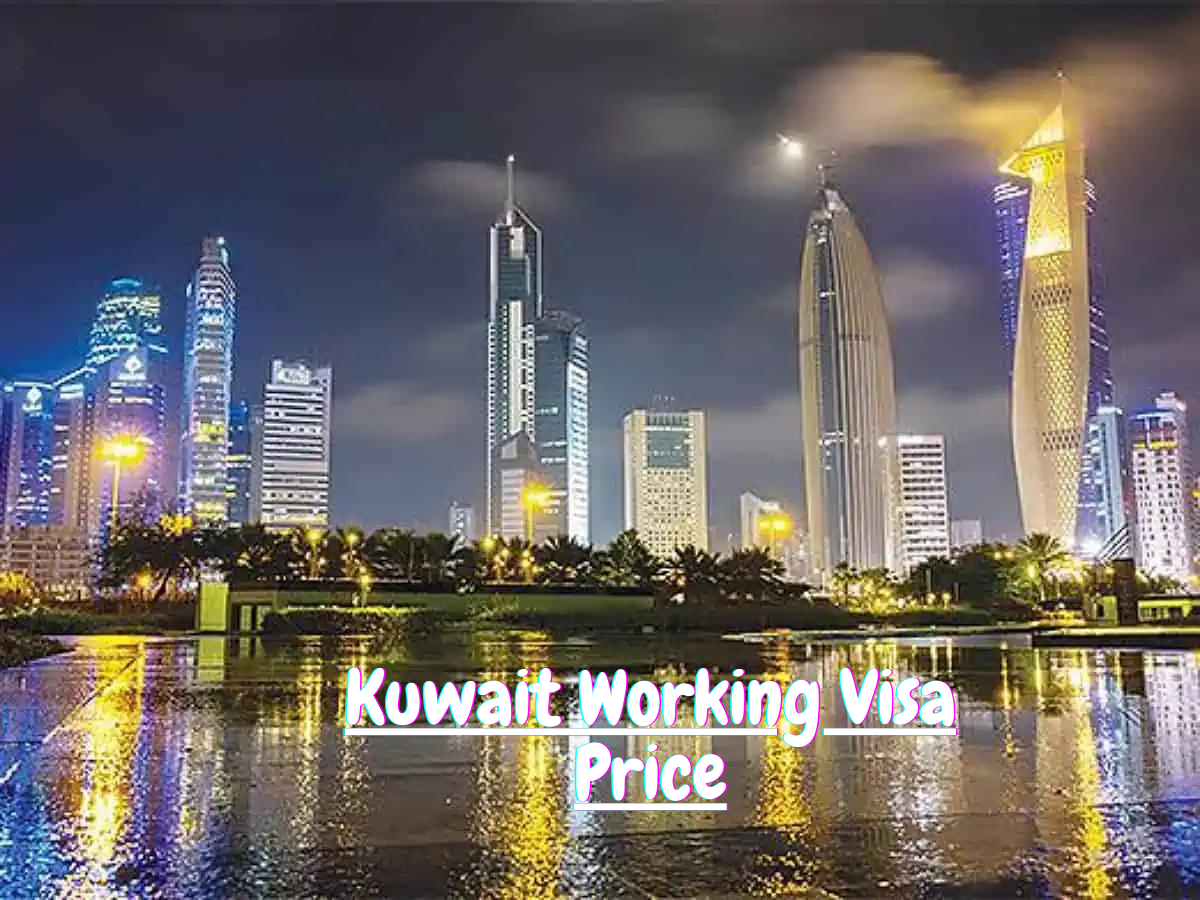Kuwait Working Visa Price