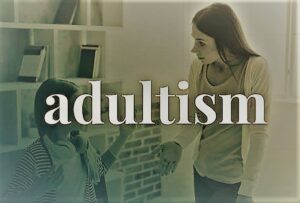 Adultism