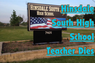 Hinsdale South High School Teacher Dies