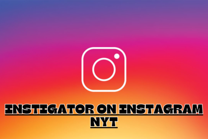 Instigator on instagram nyt