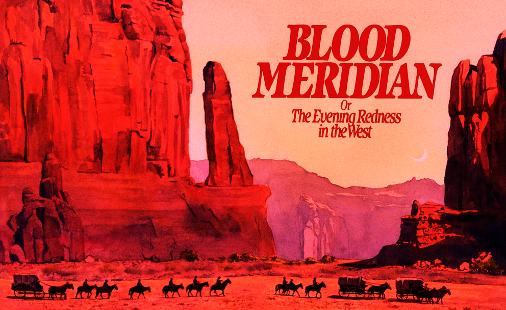 Blood meridian or the evening redness in the west