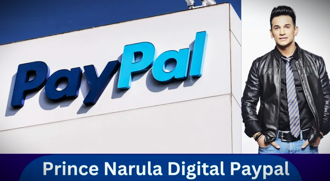 Prince Narula Digital PayPal